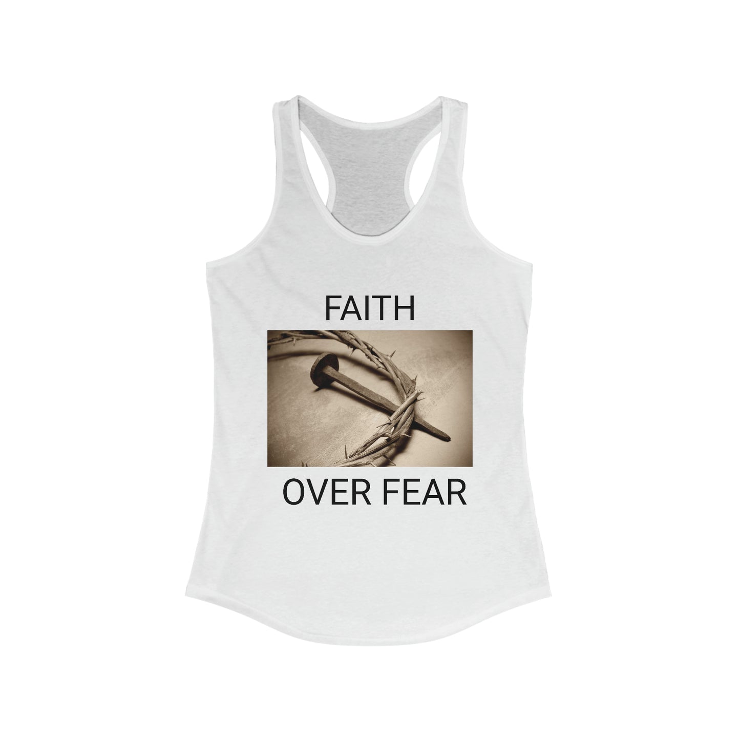 Faith Over Fear Women's Ideal Racerback Tank